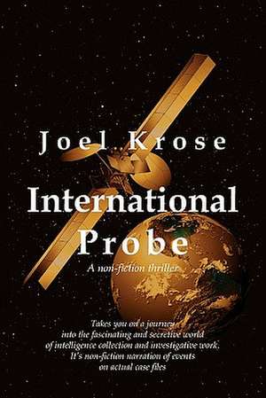 International Probe de Joel Krose