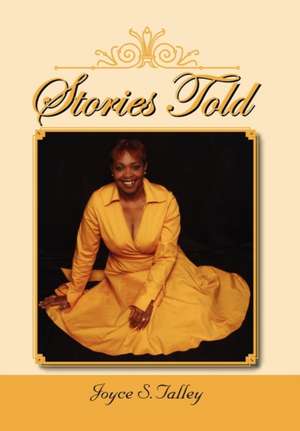 Stories Told de Joyce Talley