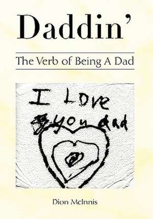 McInnis, D: Daddin'