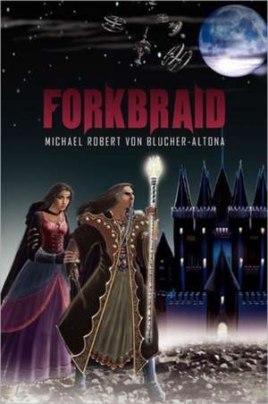 Forkbraid de Michael Robert Von Blucher-Altona