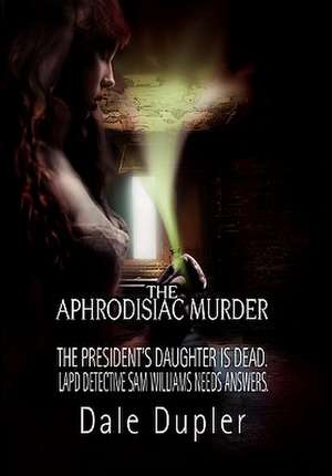 Dupler, D: Aphrodisiac Murder