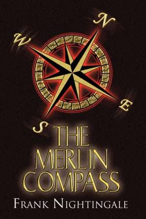 The ''Merlin'' Compass de Frank Nightingale