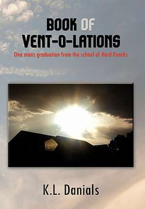 Danials, K: Book of Vent-O-Lations