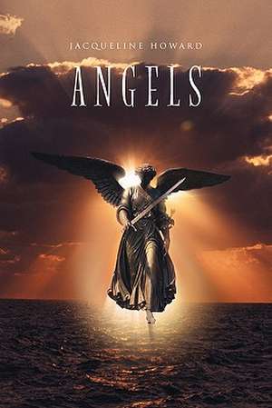 Angels de Jacqueline Howard