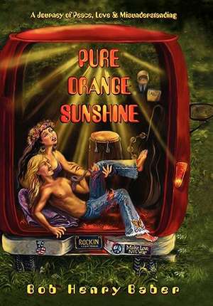 Baber, B: Pure Orange Sunshine