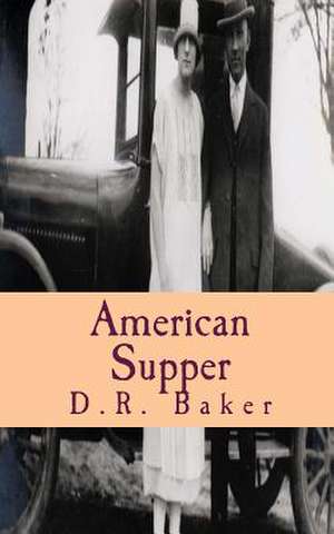 American Supper de D. R. Baker