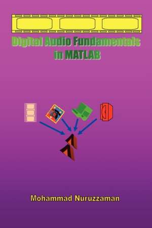 Digital Audio Fundamentals in MATLAB de Mohammad Nuruzzaman