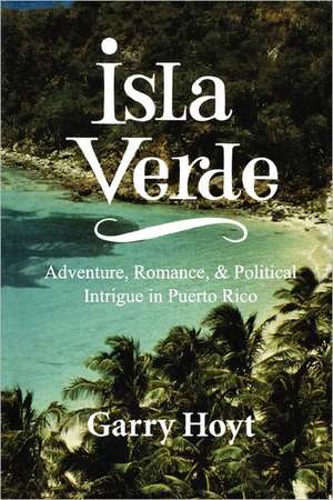 Isla Verde de Garry Hoyt