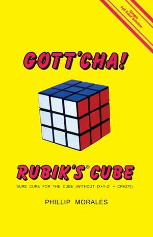 Gott'cha! Rubik's Cube de Phillip Morales