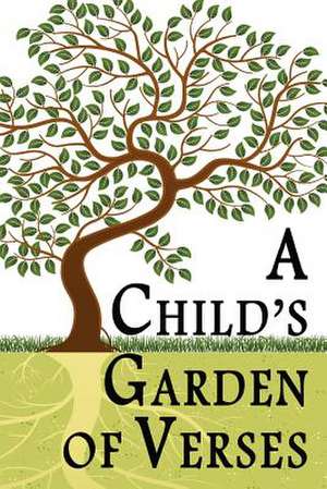 A Child's Garden of Verses de Robert Louis Stevenson