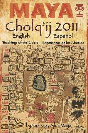 Maya Cholq'ij 2011 de G. G