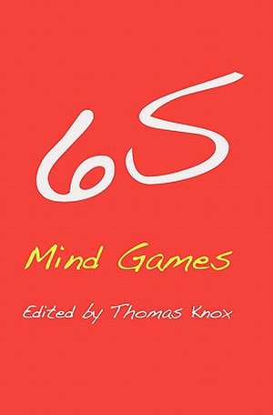 6s, Mind Games de Thomas Knox