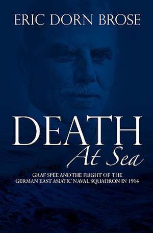 Death at Sea de Eric Dorn Brose