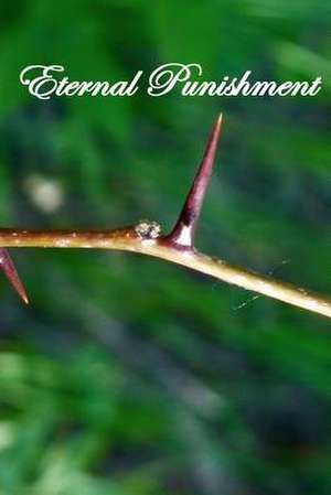 Eternal Punishment de J. P. Arendzen