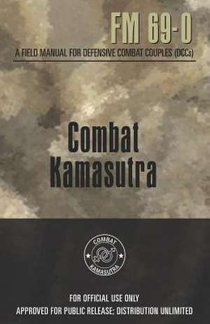 Combat Kamasutra de David B. Johnson