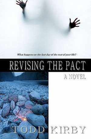 Revising the Pact de Todd Kirby