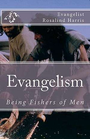 Evangelism de Evangelist Rosalind Harris