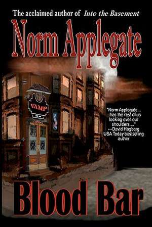 Blood Bar de Norm Applegate