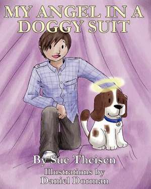 My Angel in a Doggy Suit de Sue Theisen