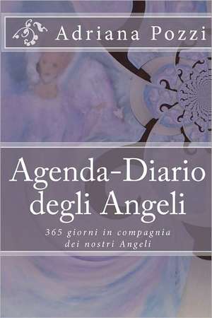 Agenda-Diario Degli Angeli de Adriana Pozzi