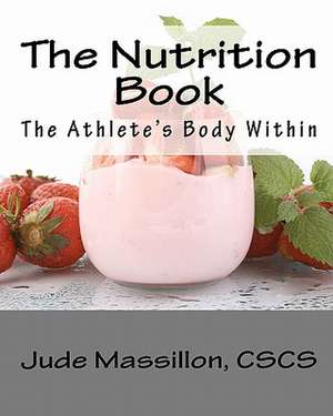 The Nutrition Book de Jude Massillon