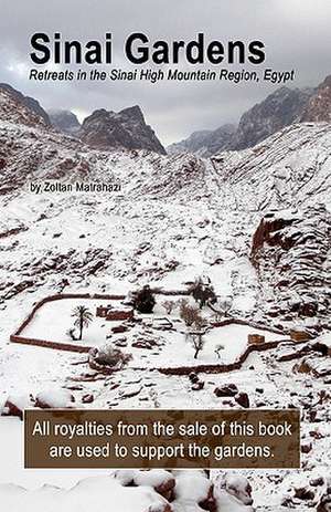 Sinai Gardens de Zoltan Matrahazi