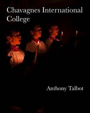 Chavagnes International College de Rev Anthony Talbot