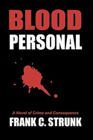 Blood Personal de Frank C. Strunk