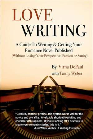 Love Writing de Virna DePaul