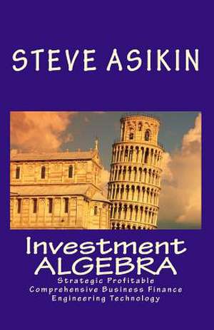 Investment Algebra de Steve Asikin