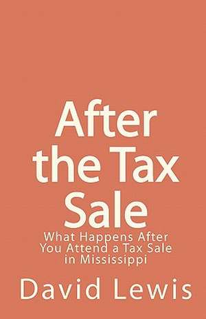 After the Tax Sale de David Lewis