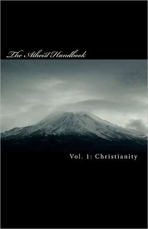 The Atheist Handbook de Zack Horton