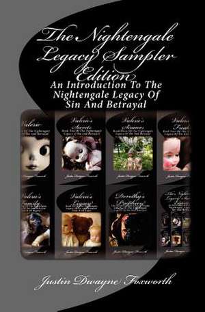 The Nightengale Legacy Sampler Edition de Justin Dwayne Foxworth