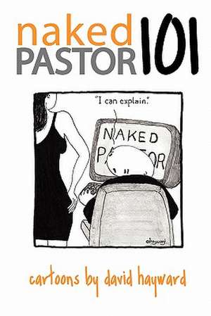 Nakedpastor101 de David Hayward