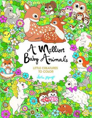 A Million Baby Animals de Lulu Mayo