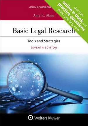 Basic Legal Research de Amy E. Sloan