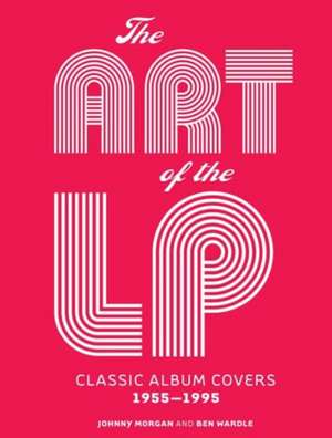 The Art of the LP de Johnny Morgan