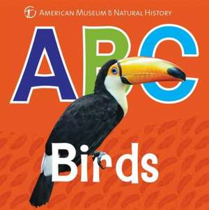 ABC Birds de American Museum of Natural History