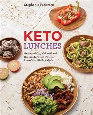 Pedersen, S: Keto Lunches