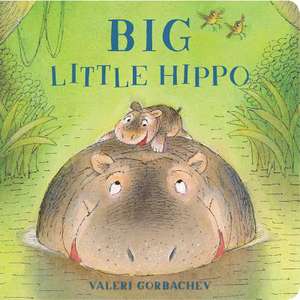 Big Little Hippo de Valeri Gorbachev