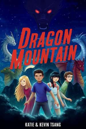 Dragon Mountain de Katie Tsang