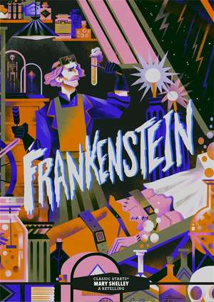 Classic Starts®: Frankenstein de Arthur Pober
