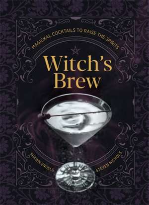 Witch's Brew de Shawn Engel