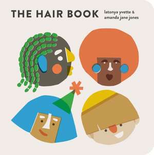 The Hair Book de Latonya Yvette