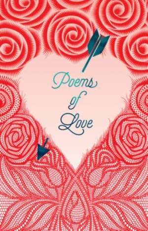 Poems of Love de Various Authors