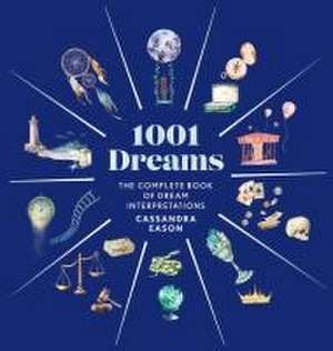 1001 Dreams de Cassandra Eason