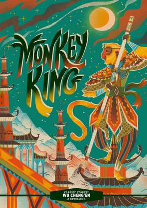 Classic Starts®: Monkey King de Wu Cheng'en