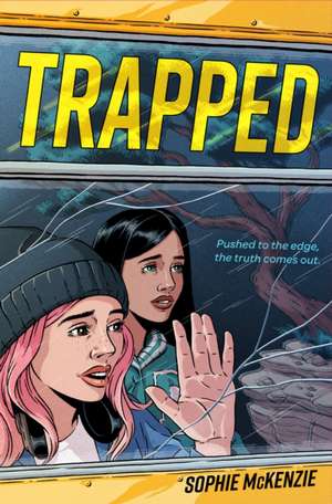 Trapped de Sophie McKenzie