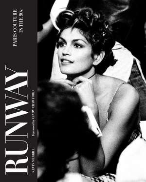 Runway: Paris Haute Couture in the '90s de Cindy Crawford