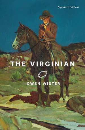 The Virginian de Owen Wister